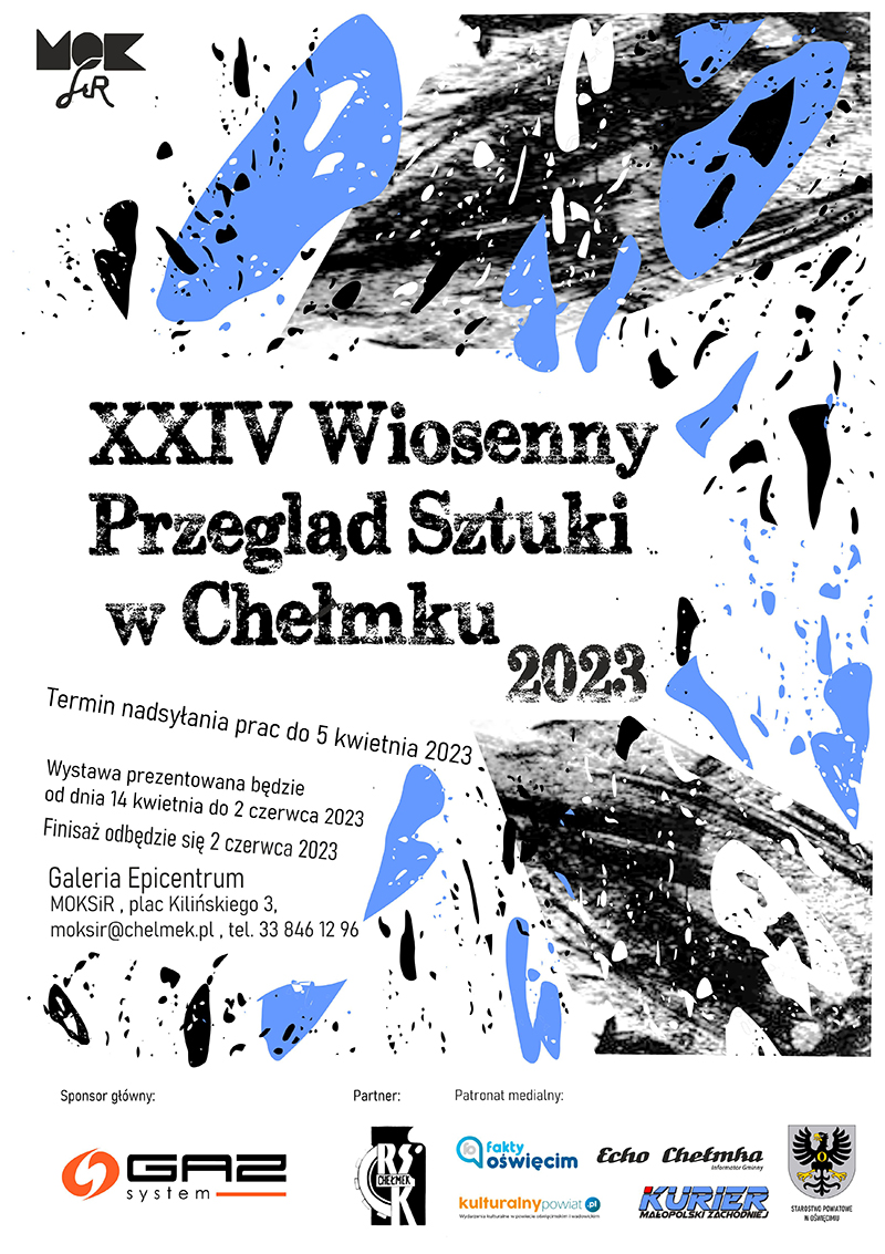 Plakat XXIV Wiosennego Przeglądu Sztuki w Chełmku.