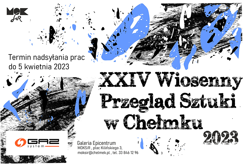 Baner XXIV Wiosennego Przeglądu Sztuki w Chełmku.
