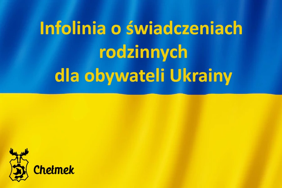 Flaga Ukrainy z napisem: Infolinia o świadczeniach rodzinnych dla obywateli Ukrainy