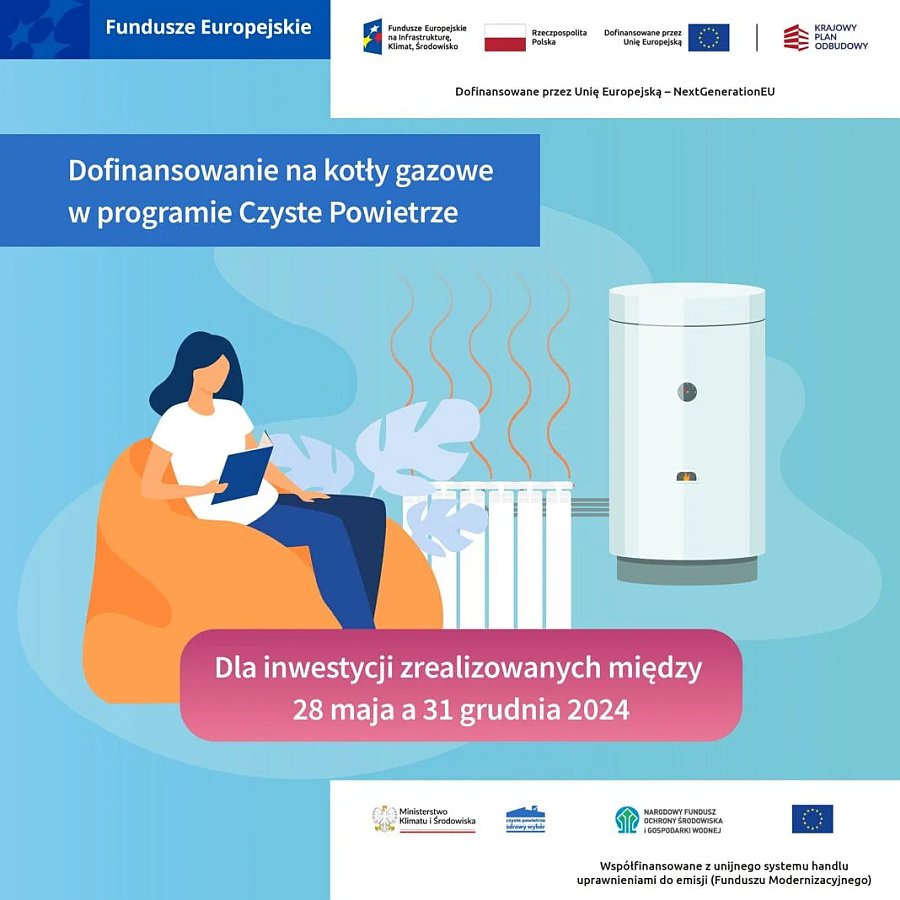 Plakat informujący o dofinansowaniu na kotłów gazowych w programie Czyste Powietrze.